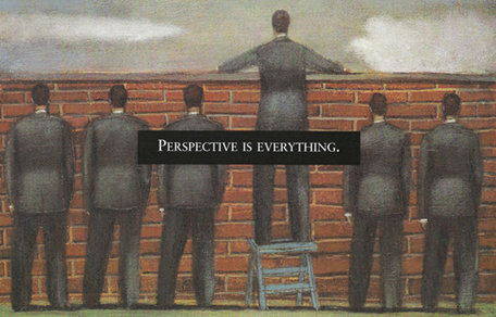 Perspective is Everything